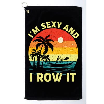 Retro Vintage Sunset I'm Sexy And I Row It Canoe Kayaking  Golf Towel