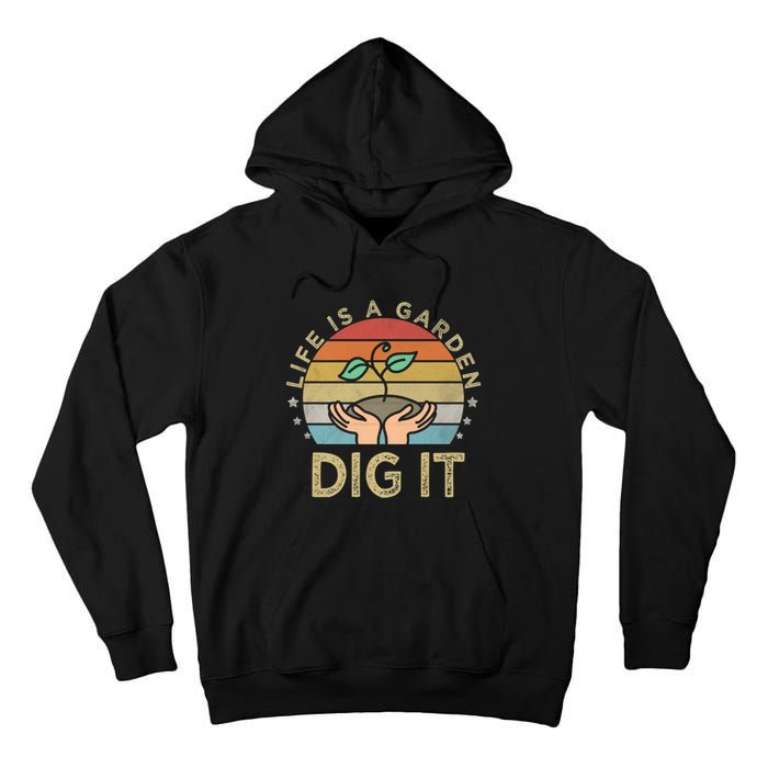 Retro Vintage Style Farmer Life Is A Garden Dig It Tall Hoodie