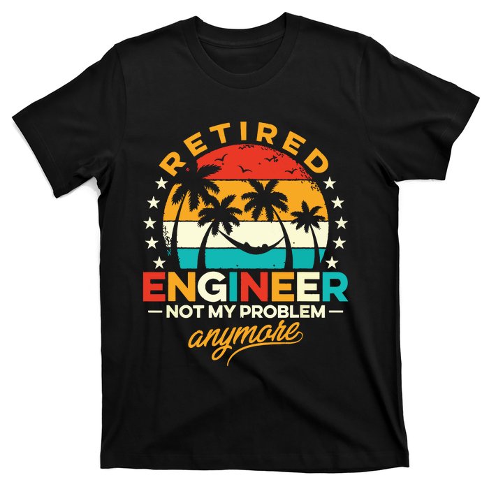 Retro Vintage Style Retired Engineer Not My Problem Anymore T-Shirt