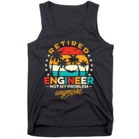 Retro Vintage Style Retired Engineer Not My Problem Anymore Tank Top