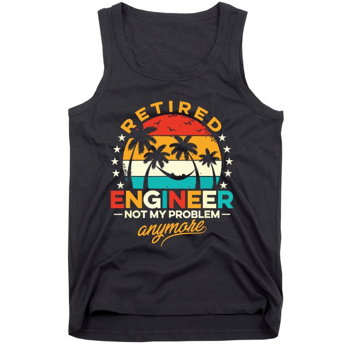 Retro Vintage Style Retired Engineer Not My Problem Anymore Tank Top