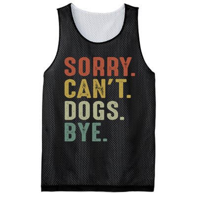 Retro Vintage Sorry Cant Dogs Bye Mesh Reversible Basketball Jersey Tank