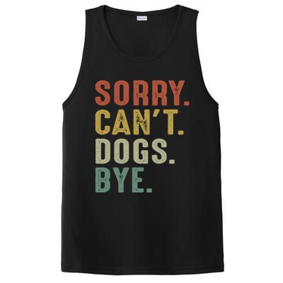 Retro Vintage Sorry Cant Dogs Bye PosiCharge Competitor Tank