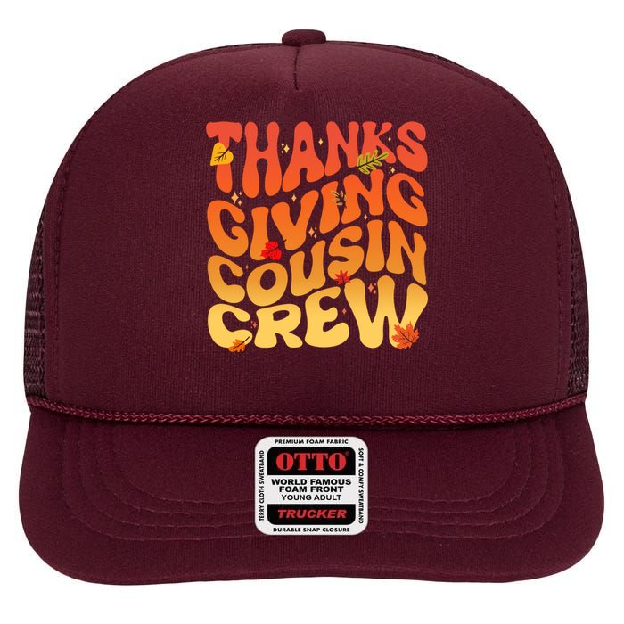 Retro Vintage Thanksgiving Cousin Crew High Crown Mesh Back Trucker Hat