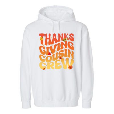 Retro Vintage Thanksgiving Cousin Crew Garment-Dyed Fleece Hoodie