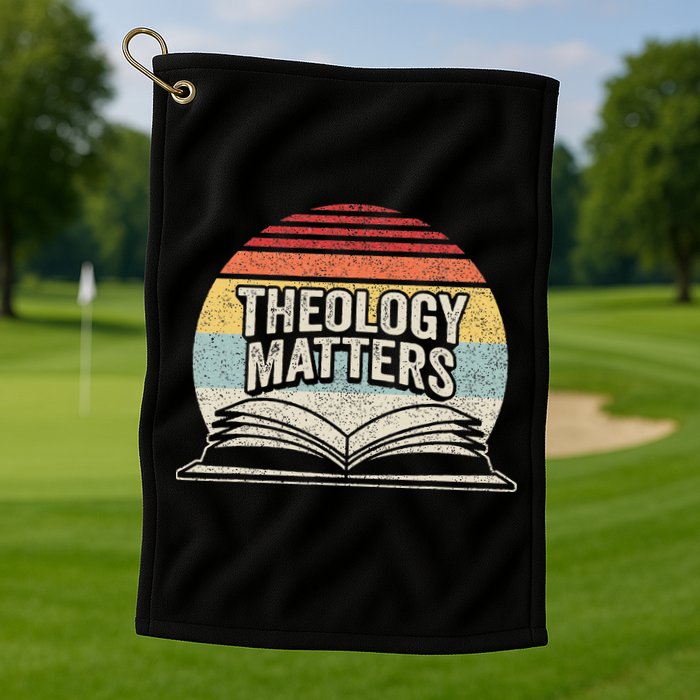 Retro Vintage Theology Matters Reformed Christian Golf Towel