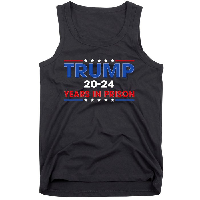 Retro Vintage Trump 2024 Years In Prison Funny Anti Trump Tank Top