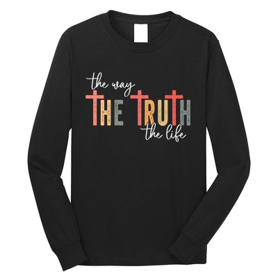 Retro Vintage The Way The Truth The Life Bible Verse Christ Long Sleeve Shirt