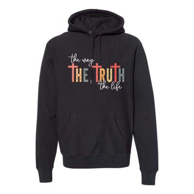 Retro Vintage The Way The Truth The Life Bible Verse Christ Premium Hoodie