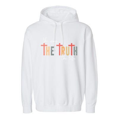 Retro Vintage The Way The Truth The Life Bible Verse Christ Garment-Dyed Fleece Hoodie