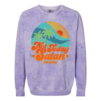 Retro Vintage Tropical Not Today Satan Not Today Colorblast Crewneck Sweatshirt