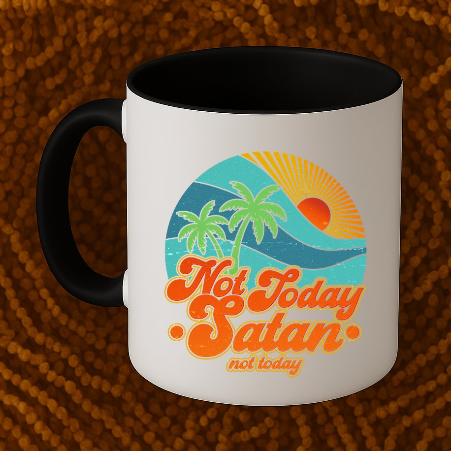 Retro Vintage Tropical Not Today Satan Not Today Mug