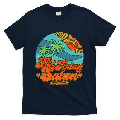 Retro Vintage Tropical Not Today Satan Not Today T-Shirt