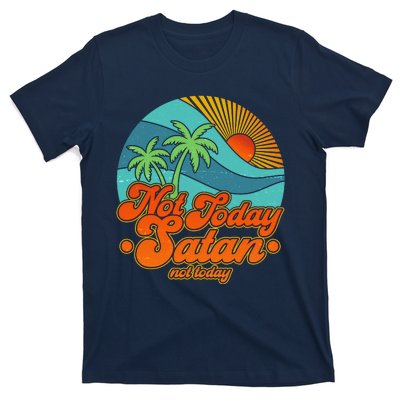 Retro Vintage Tropical Not Today Satan Not Today T-Shirt