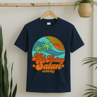 Retro Vintage Tropical Not Today Satan Not Today T-Shirt