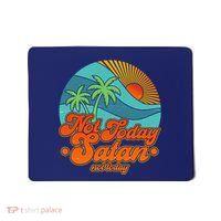 Retro Vintage Tropical Not Today Satan Not Today Mousepad