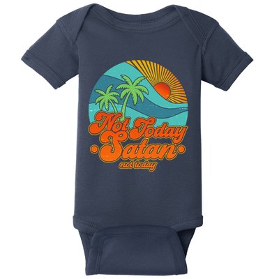Retro Vintage Tropical Not Today Satan Not Today Baby Bodysuit