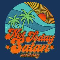 Retro Vintage Tropical Not Today Satan Not Today Baby Bodysuit