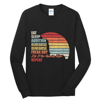 Retro Vintage Theater Geek Musical Life Eat Sleep Theatre Tall Long Sleeve T-Shirt