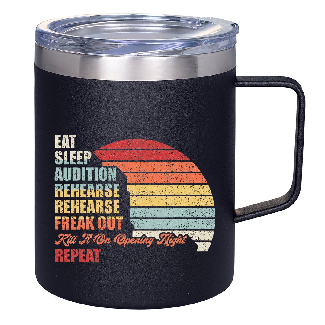 Retro Vintage Theater Geek Musical Life Eat Sleep Theatre 12oz Stainless Steel Coffee Mug