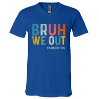 Retro Vintage Teachers Happy Last Day Of School Bruh We Out Cute Gift V-Neck T-Shirt