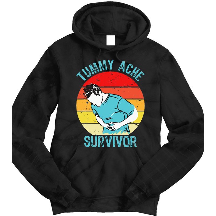 Retro Vintage Tummy Ache Survivor My Stomach Hurt Funny Gift Tie Dye Hoodie