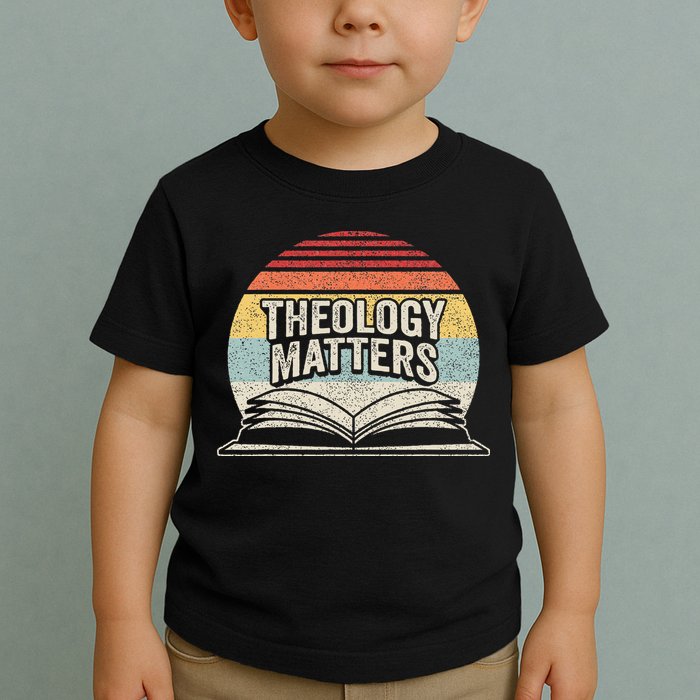 Retro Vintage Theology Matters Reformed Christian Toddler T-Shirt