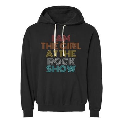 Retro Vintage The Girl At The R.O.C.K Show Garment-Dyed Fleece Hoodie