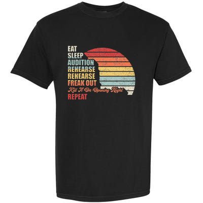 Retro Vintage Theater Geek Musical Life Eat Sleep Theatre Garment-Dyed Heavyweight T-Shirt