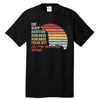 Retro Vintage Theater Geek Musical Life Eat Sleep Theatre Tall T-Shirt