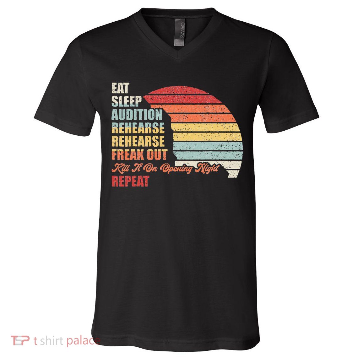 Retro Vintage Theater Geek Musical Life Eat Sleep Theatre V-Neck T-Shirt