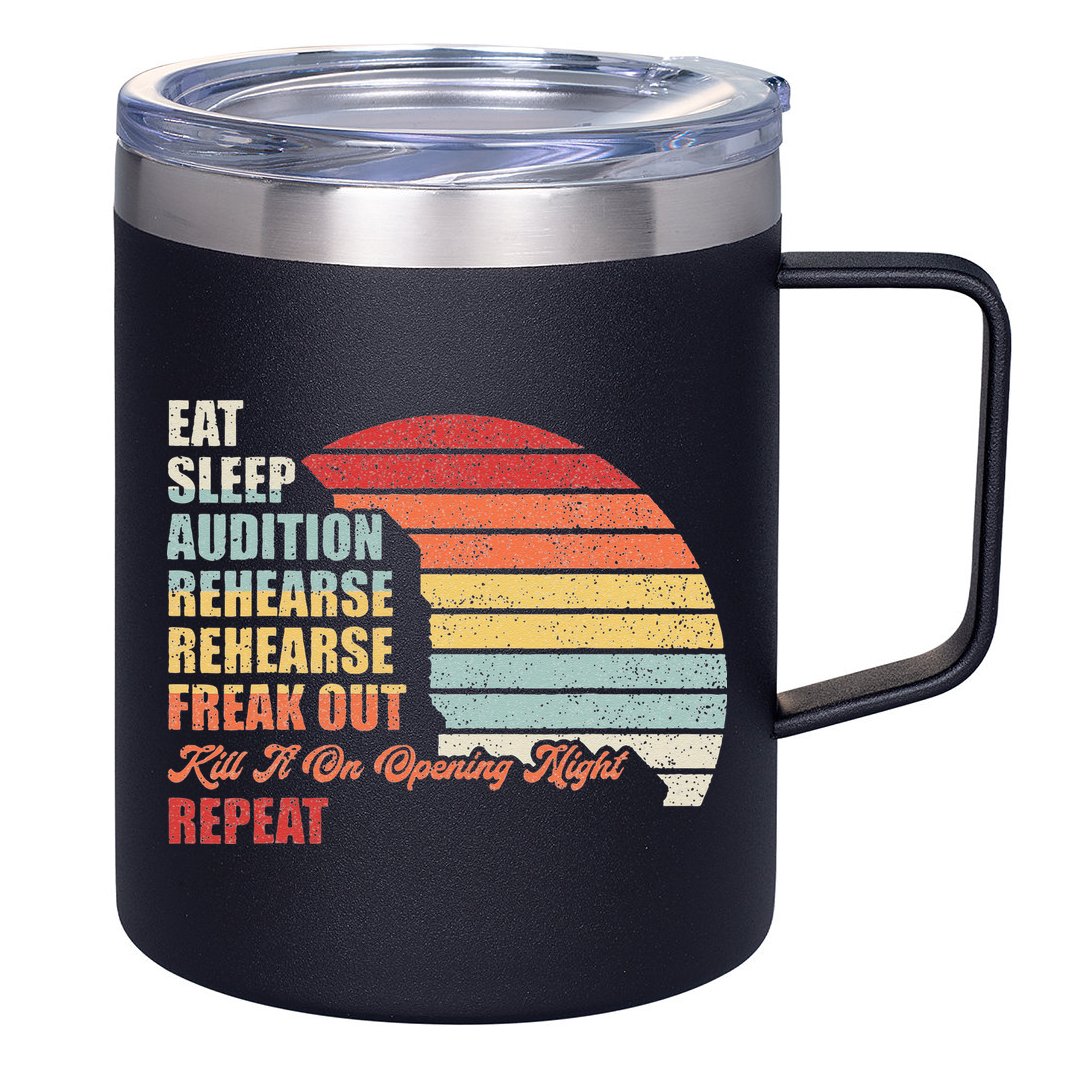 Retro Vintage Theater Geek Musical Life Eat Sleep Theatre 12oz Stainless Steel Coffee Mug