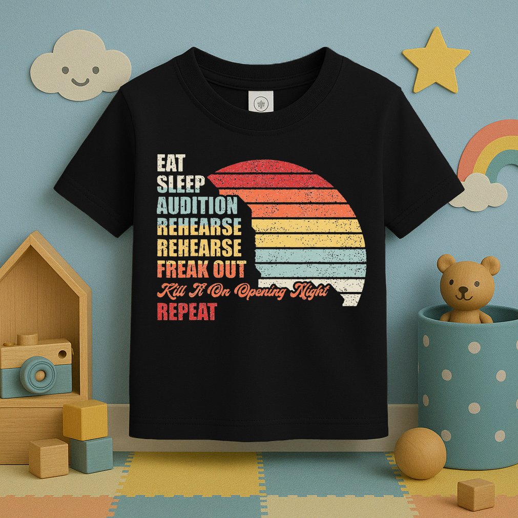 Retro Vintage Theater Geek Musical Life Eat Sleep Theatre Toddler T-Shirt