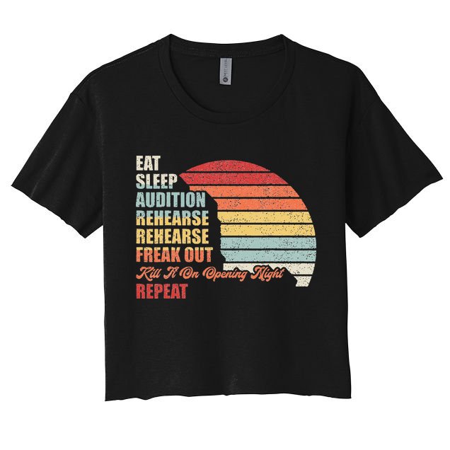 Retro Vintage Theater Geek Musical Life Eat Sleep Theatre Women's Crop Top Tee