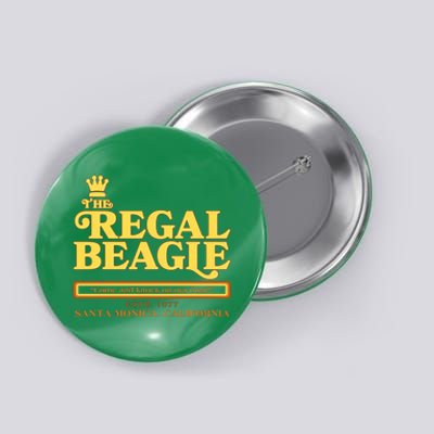 Retro Vintage The Regal Beagle ESTD 1977 Santa Monica California Button