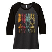 Retro Vintage Tropical Maui Hawaii Women's Tri-Blend 3/4-Sleeve Raglan Shirt