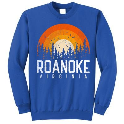 Roanoke Virginia Va Funny Gift Vintage 70s 80s 90s Retro Gift Funny Gift Tall Sweatshirt