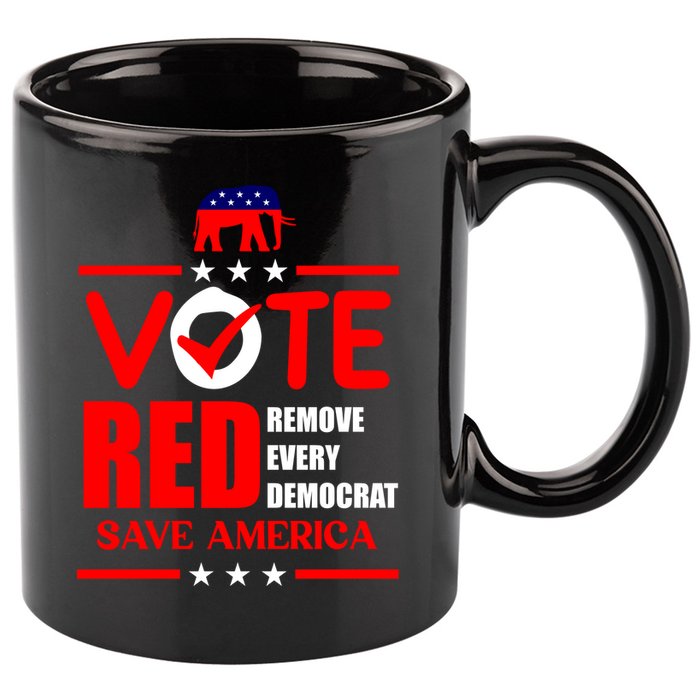Republican Voter Vote Red Remove Democrat Save America 11oz C Handle Ceramic Mug