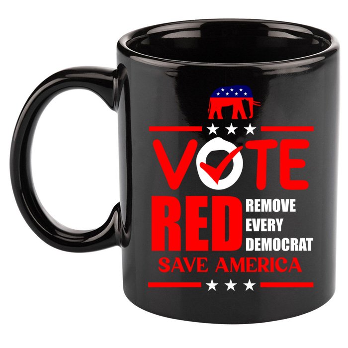 Republican Voter Vote Red Remove Democrat Save America 11oz C Handle Ceramic Mug