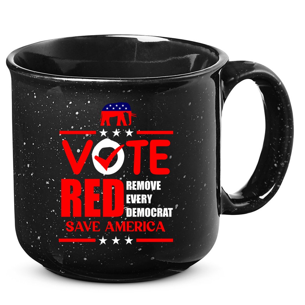 Republican Voter Vote Red Remove Democrat Save America 15oz Campfire Ceramic Mug