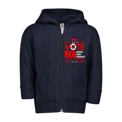 Republican Voter Vote Red Remove Democrat Save America Toddler Zip Fleece Hoodie