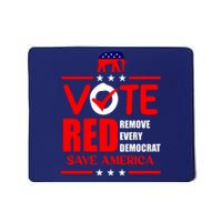 Republican Voter Vote Red Remove Democrat Save America Mousepad