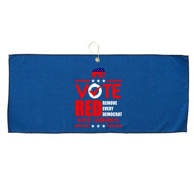 Republican Voter Vote Red Remove Democrat Save America Large Microfiber Waffle Golf Towel