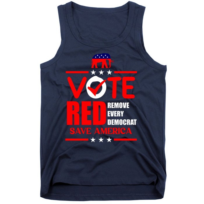 Republican Voter Vote Red Remove Democrat Save America Tank Top