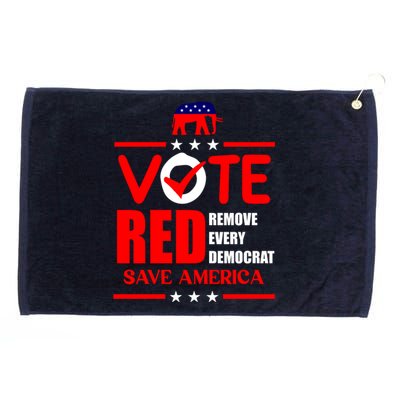 Republican Voter Vote Red Remove Democrat Save America Grommeted Golf Towel