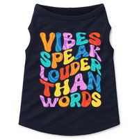 Retro Vintage Vibes Speak Louder Than Words Doggie Tank