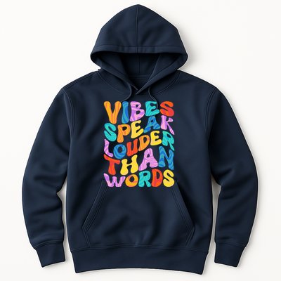 Retro Vintage Vibes Speak Louder Than Words Hoodie