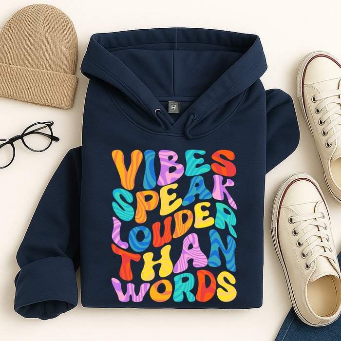 Retro Vintage Vibes Speak Louder Than Words Hoodie