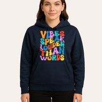 Retro Vintage Vibes Speak Louder Than Words Hoodie