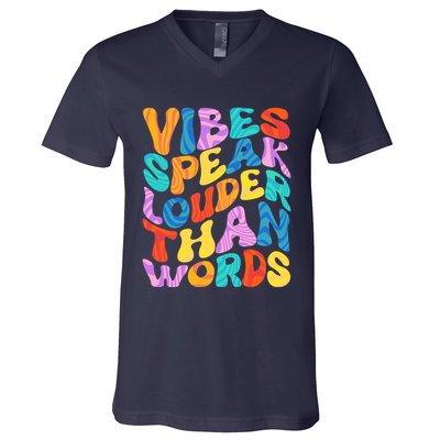 Retro Vintage Vibes Speak Louder Than Words V-Neck T-Shirt